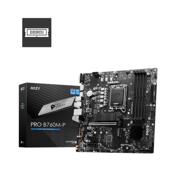 MAINBOARD MSI PRO B760M- P DDR5