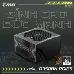 NGUỒN MSI MAG A750BN PCIE5 750W ( 80PLUS BRONZE/ 2 EPS RỜI DÀI)